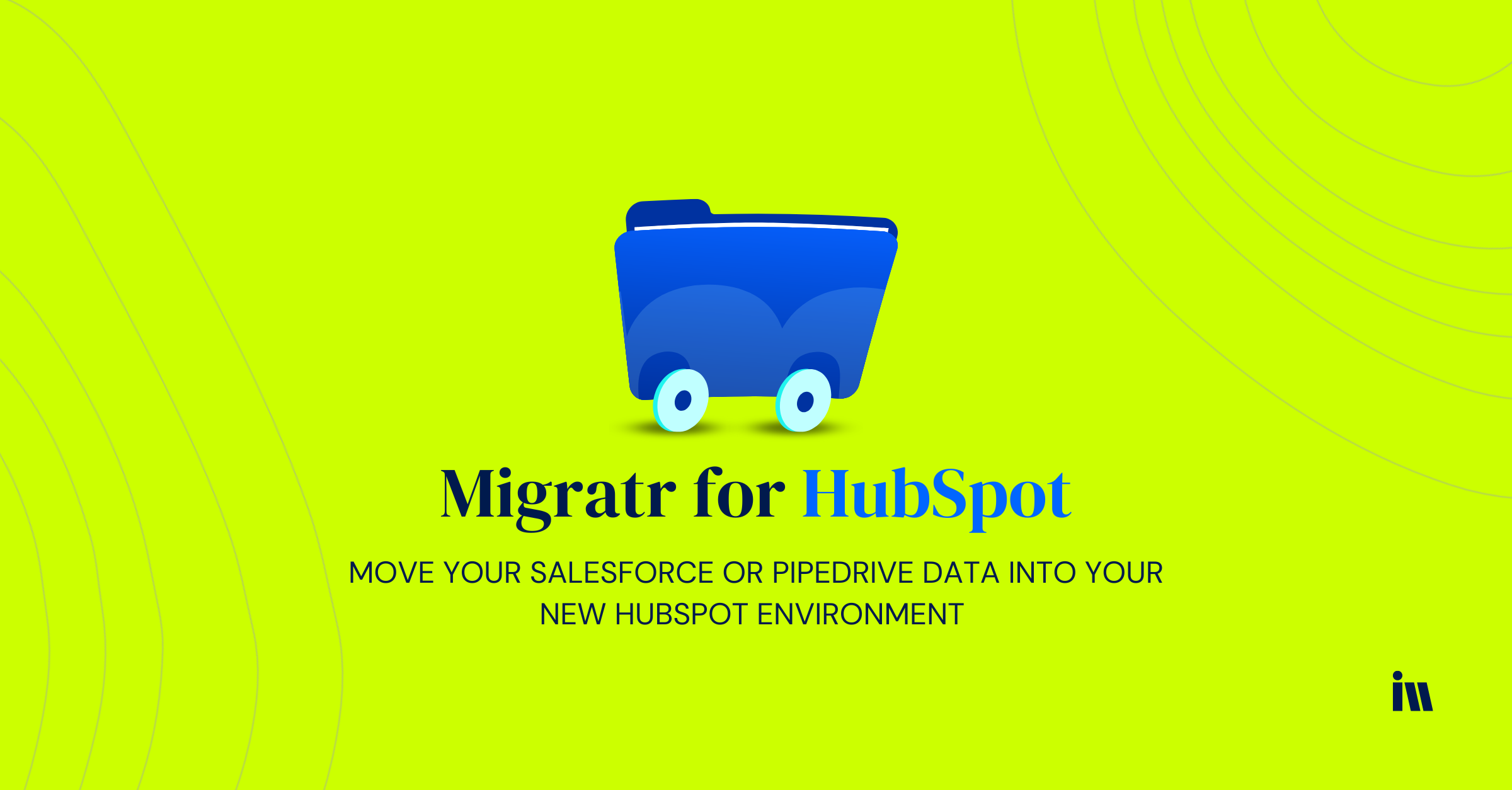 Introducing Migratr: HubSpot Data Migration Tool | Instrumental Group